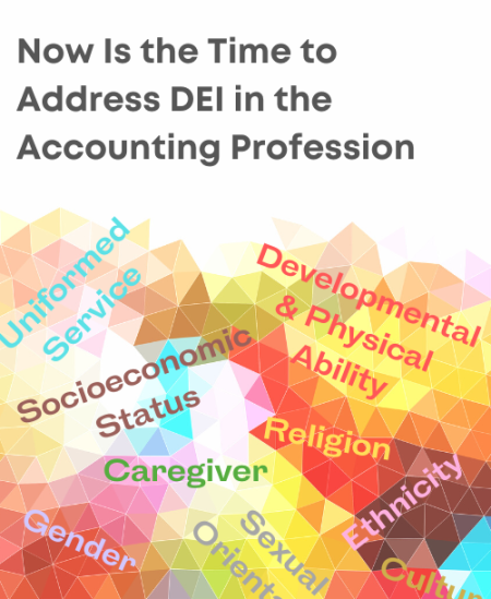 Now Is the Time to Address DEI in the Accounting Profession