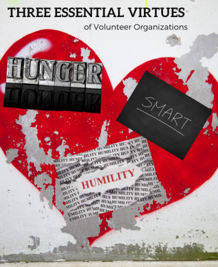 Three Essential Virtues for Volunteer Organizations